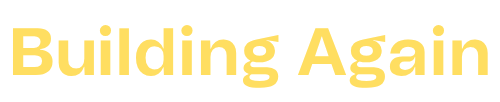 Building Again